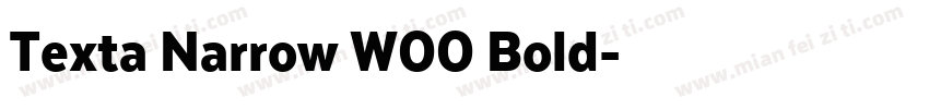 Texta Narrow W00 Bold字体转换